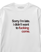 Sorry I'm late