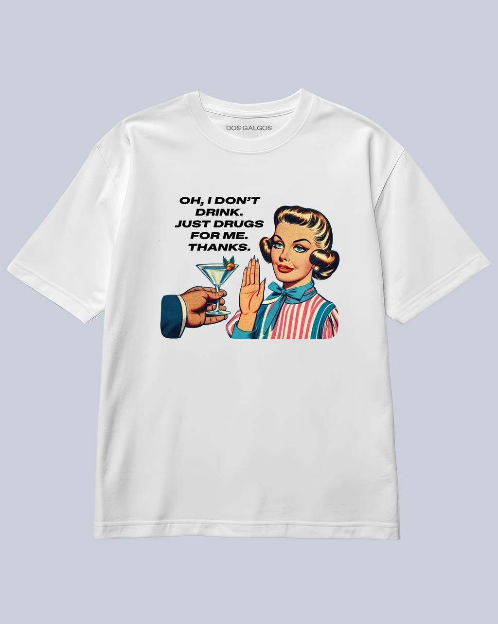 I don't drink